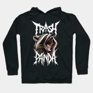 Trash panda Hoodie